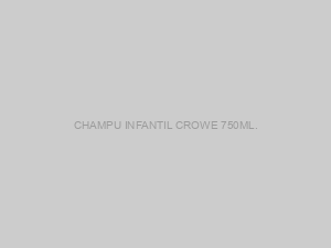 CHAMPU INFANTIL CROWE 750ML.